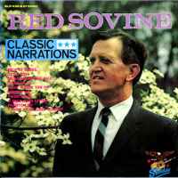 Red Sovine - Classic Narrations [Starday Records]